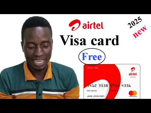 How to create an Airtel visa|How to get a FREE Airtel MasterCard|get free visa Card in Uganda