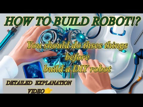 HOW TO BUILD ROBOT IN TAMIL/THE ROBOT MAKING STEPS DETAILED EXPLANATION VIDEO IN TAMIL