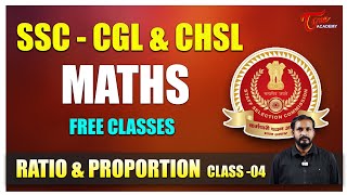 SSC CGL/CHSL Maths 2025 | Ratio & Proportion| Class -4 | Concept & Tricks Explained | Tone Academy