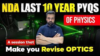 NDA PYQ Series| LIGHT OPTICS(SCIENCE) |SHREEPRATEEK|Takshila Classes:BEST CDS COACHING IN CHANDIGARH