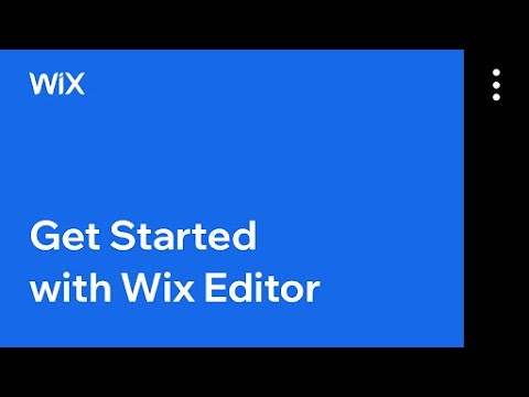 Webinar: Get Started with Wix | Wix Editor