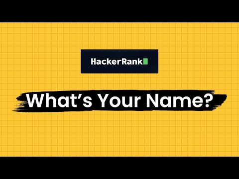 Hackerrank Solution | What's your name | #13