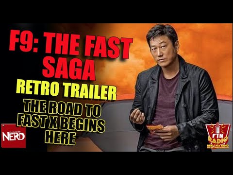 Retro Trailer: F9 - The Fast Saga