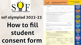 SOF Olympiad 2022-23 | How to fill Student Consent Form