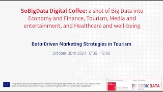 SoBigData Digital Coffee: Data-Driven Marketing Strategies in Tourism