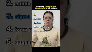 Ranking Hilarious Jumping In Slow Motion Moments Part 2