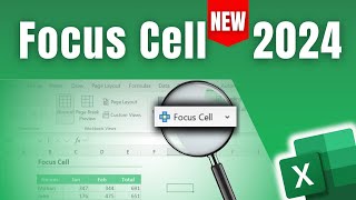 FOCUS CELL - A new feature in Excel in 2024 is A Real Game Changer