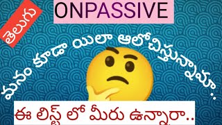 🎁 Very useful and Importent Updates In TELUGU for O-FOUNDERS 🥰🏆 || Onpassive New Updates ||