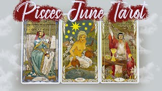 Pisces - Choices & Destiny, June 2025 Tarot Reading