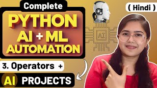 Operators + AI Projects 🔥 | Python AI ML Automation Full Course (Beginner to Advanced)