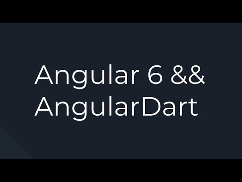 AngularNYC - Angular 6 vs AngularDart - David Christian Liedle