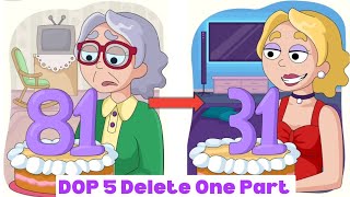 DOP 5 (Delete One Part) All Level Walkthrough Solution Level 1-100 All Answers