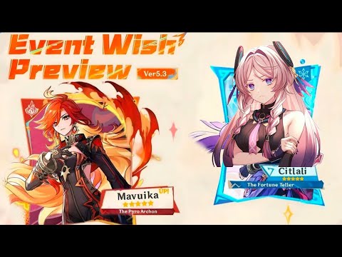 Full 5.3 Banner Breakdown: Mavuika, Citlali, Lanyan & Lantern Rite Freebies!