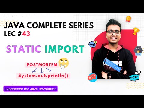 Static Import in java | Java OOPS | Java Tutorial #43