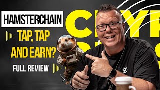 HamsterChain Review - TAP, TAP, TAP & earn your airdrop - new Tap2Earn!