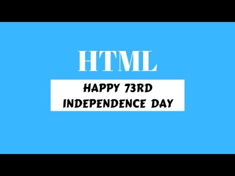 Independence Day || HTML