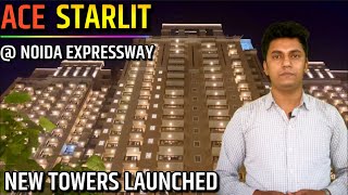 Ace Group Now Launching Estrella Towers @ Ace Starlit Sector 152, Noida #AceStarlit #152Noida #Ace