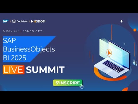 SAP BusinessObjects BI 2025 Live Summit - Francophone