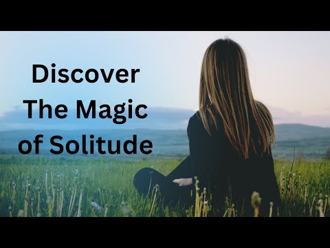 Unlocking the Power of Solitude: Your Journey to True Freedom Begins Here!