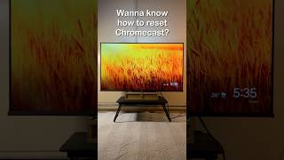 How to Reset Chromecast