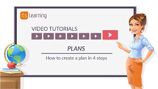 itslearning Tutorial: How to create a plan in simple steps 2019