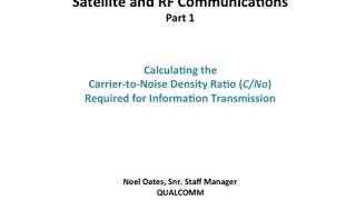 SATCOM Satellite Link Budget Basics - Noel Oates