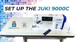 HOW TO SET UP THE JUKI DDL- 9000C (Industrial)