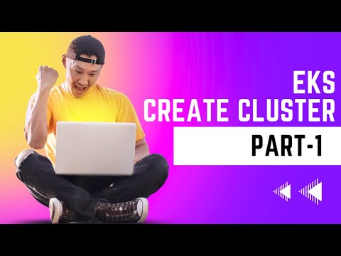 EKS Cluster Part-1