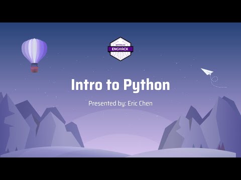 Intro to Python - EngHack 2021