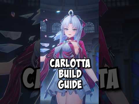 CARLOTTA Build Guide in Under 3 Minutes! | Wuthering Waves 2.0