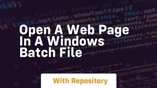 open a web page in a windows batch file