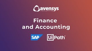 SAP and UiPath for Finance and Accounting