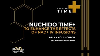 How To Enhance The Effects Of IV NAD+ Infusions with Nuchido TIME+