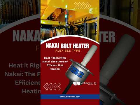 Nakai Bolt Heater by Nichiboku Ltd. | Flexible & Straight Type for Turbine Maintenance