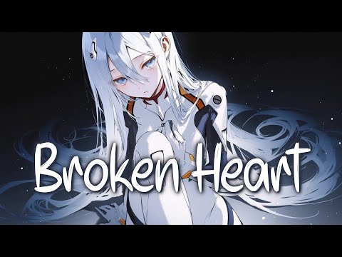 「Nightcore」 Can You Die From a Broken Heart - Nate Smith, Avril Lavigne ♡ (Lyrics)