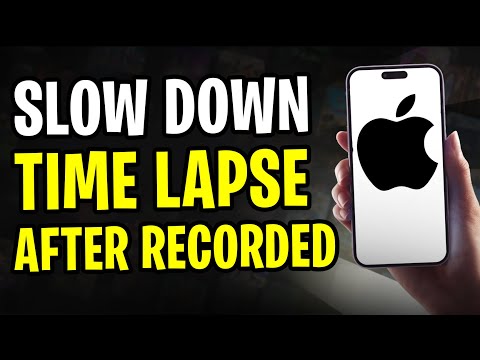 How to Slow Down Time Lapse on iPhone After Recorded (2025)