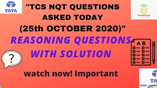 Tcs nqt 2021 reasoning questions asked on 25th october | TCS reasoning questions