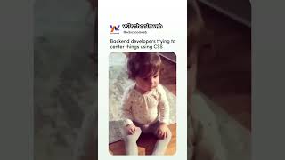 Backend developers trying to centre things using CSS #shorts #viral #html #css #memes #youtubeshorts