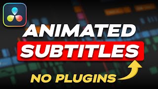 Animated Subtitles in DaVinci Resolve 20 | No Plug-ins!