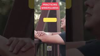 Practicing Mindfulness #PresentMomentAwareness #MindfulLiving #BeHereNow #MindfulnessPractice