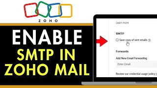 How to Enable SMTP in Zoho Mail 2025 (EASY GUIDE)