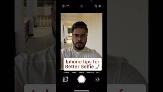 iPhone Camera Tricks For Better Selfies 🤳