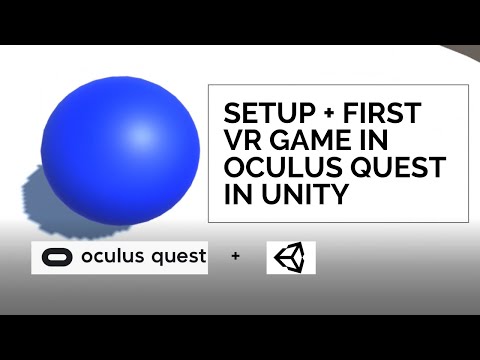 How to Setup Oculus Quest in Unity to develop your first VR Game