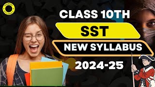 Class 10TH SST Syllabus 2025 | CBSE Class 10 2024-25 Syllabus | Yogesh sir
