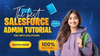 05 – Controlling & Dependent Picklist | Salesforce Admin in English | CRS Info Solutions
