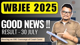 Great News! WBJEE Result 2025 Coming on 30th July