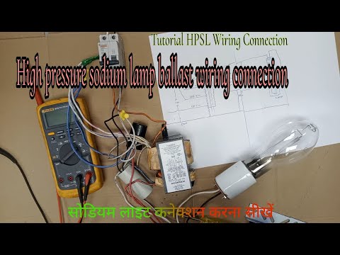 Gulf Country 2024High pressure sodium lamp ballast connection full dtl सोडियम लैंप  वायरिंग कैसे करे