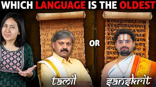 Sanskrit VS Tamil | Which is the Oldest Language of India?