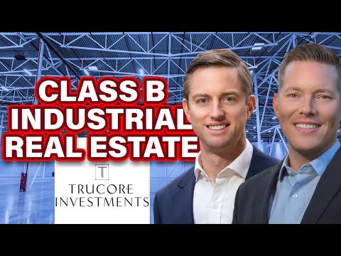 Investing in Class B Industrial Real Estate