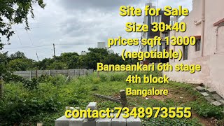 BDA Site for Sale banasankari 6th stage bangalore more details contact:7348973555